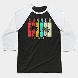 Summer Vibes Baseball T-Shirt